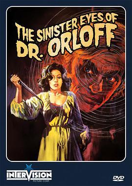 电影《奥洛夫医生的邪眼》免费在线观看