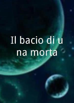 Il bacio di una morta免费高清在线播放