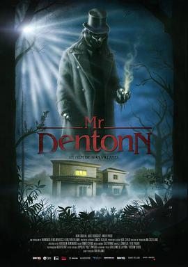 Mr. Dentonn电影免费播放