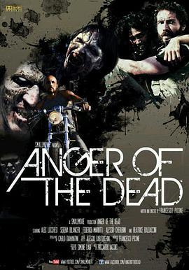 Anger of the dead高清完整版免费在线观看