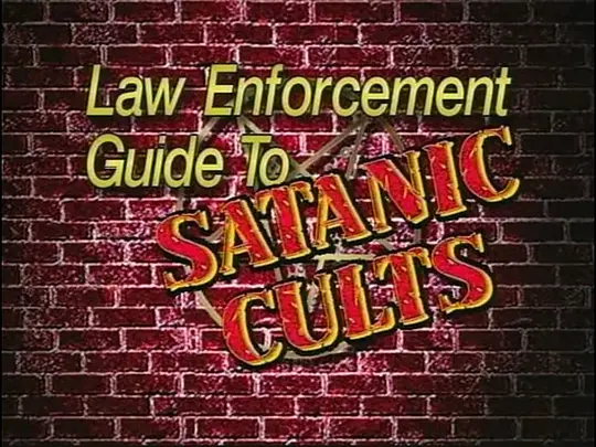 Law Enforcement Guide To Satanic Cults免费观看流畅