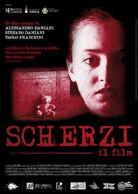 Scherzi: il film高清完整版免费在线观看