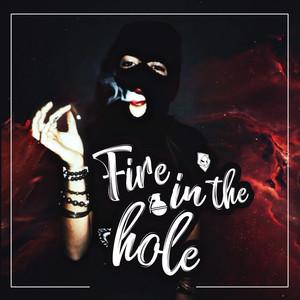 Fire in the Hole高清完整版免费在线观看