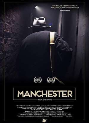 Manchester keeps on dancing免费观看超清