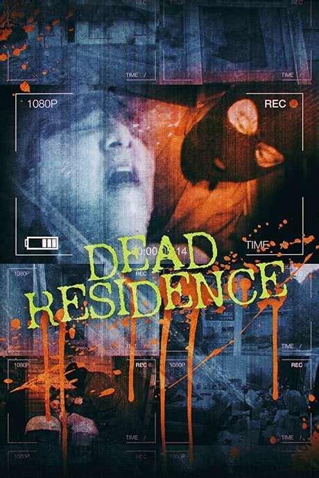 Dead Residence免费完整版在线