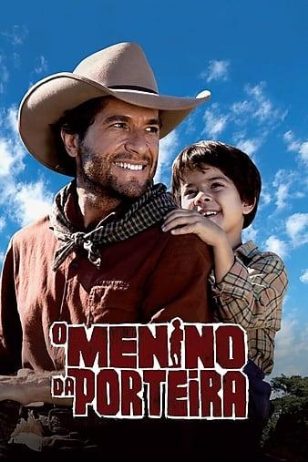 O Menino da Porteira电影免费观看高清中文