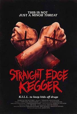 Straight Edge Kegger高清手机在线观看