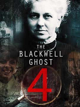 布莱克威尔的幽灵4高清视频在线观看