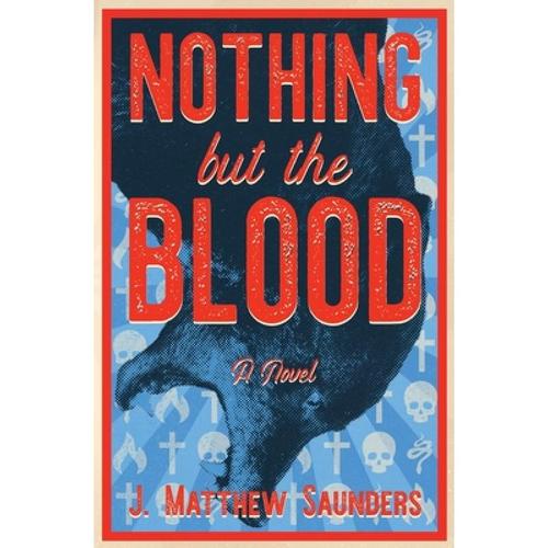 Nothing But the Blood电影经典台词