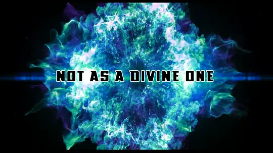 Not As a Divine One完整版高清