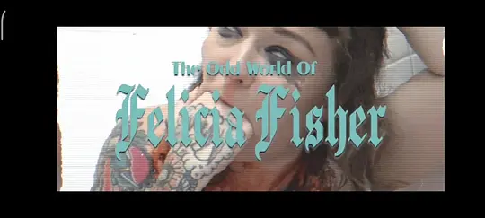 The odd word of felicia fisher演员表全部