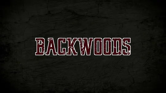 《Backwoods》电影高清完整版手机在线观看