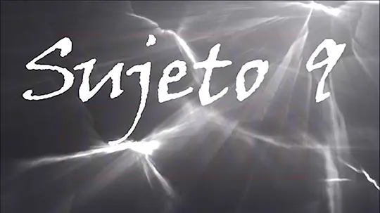 Sujeto 9电影完整版视频在线观看