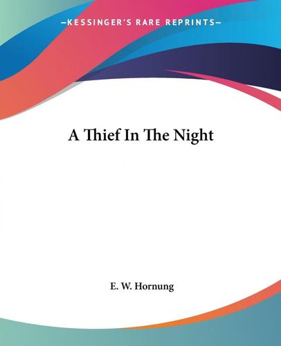 A Thief in the Night高清完整免费手机播放