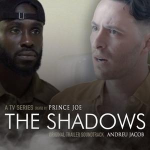 《The Shadows》未删减版在线观看