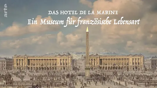 Hôtel de la Marine, renaissance d'un palais电影演员表